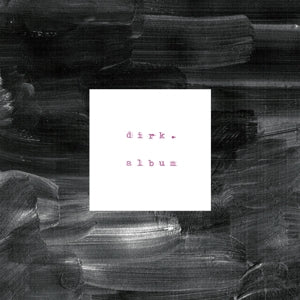 Dirk. – Album (1LP, farbiges Vinyl)