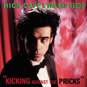 NICK CAVE & THE BAD SEEDS – Kicking Against the Pricks vinyl