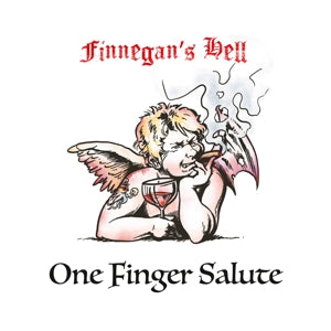 Finnegan's Hell – One Finger Salute (1 CD)