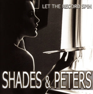 Shades – Let the Record Spin (1CD)