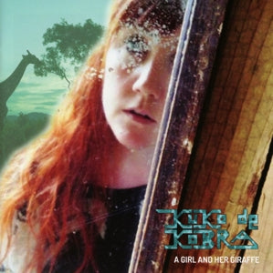 Kuko De Kobra – A Girl and Her Giraffe (1CD)