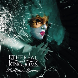 Ethereal Kingdom – Hollow Mirrir (1CD)