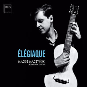 Maczynski , Milosz – Elegiaque cd