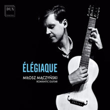 Maczynski , Milosz – Elegiaque cd