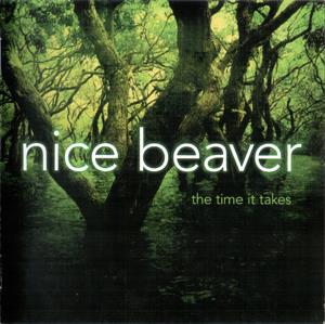 Nice Beaver – Time It Takes cd