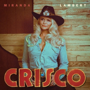 Lambert, Miranda – Crisco vinyl