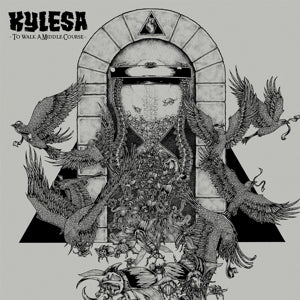 Kylesa – To Walk a Middle Course vinyl
