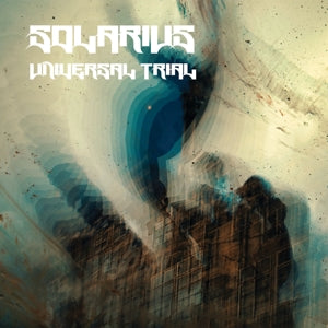 Solarius – Universal Trial (1LP Vinyl)