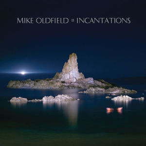 Oldfield, Mike – Incantations cd