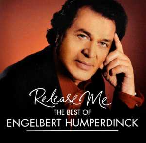 Engelbert Humperdinck – Release Me - the Best of Engelbert Humperdinck (1CD)