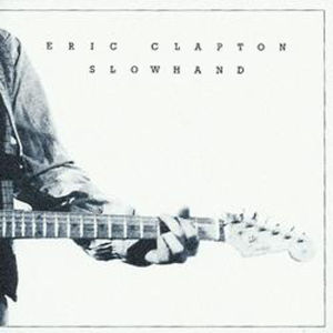ERIC CLAPTON – Slowhand (1LP Vinyl, Genpres)