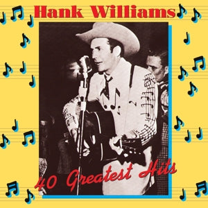 Williams, Hank – 40 Greatest Hits (2LP Vinyl)