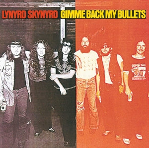 LYNYRD SKYNYRD – Gimme Back My Bullets vinyl