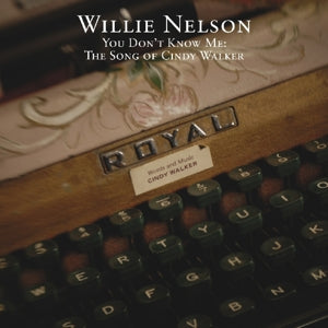 Willie Nelson – You Don't Know Me: (1CD)