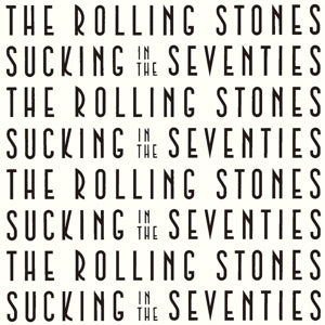 Rolling Stones – Sucking In the Seventies cd
