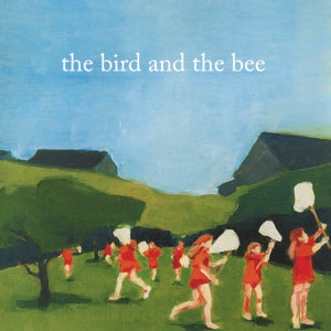 The Bird and the Bee – The Bird and the Bee (1 CD)