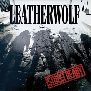 Leatherwolf – Street Ready (1CD)