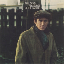 Ochs, Phil – Pleasures of the Harbor cd