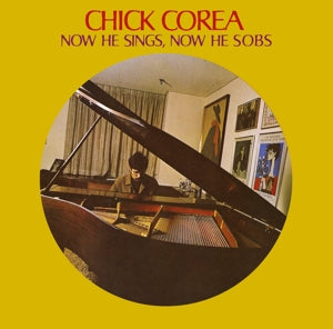 Corea, Chick – Now He Sings, Now He Sobs cd