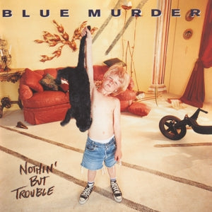 Blue Murder – Nothing But Trouble cd