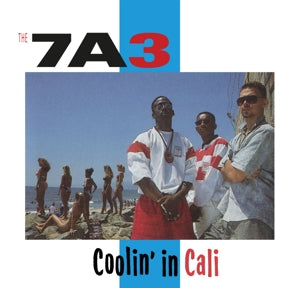 Seven a Three(7a3) – Coolin' In Cali cd