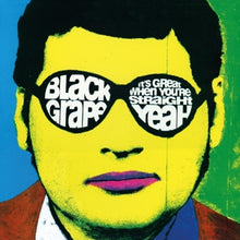 Black Grape – It's Great When You're Straight... Yeah vinyl
