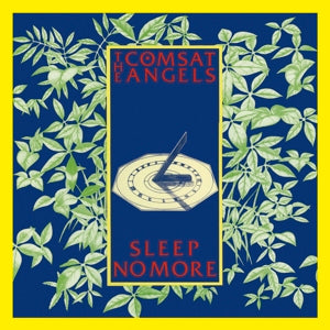 Comsat Angels – Sleep No More (1 CD)