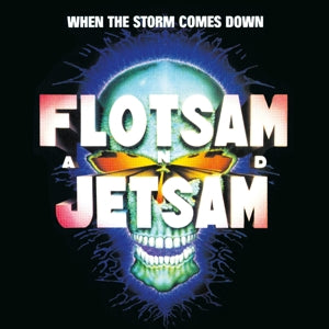 Flotsam and Jetsam – When the Storm Comes Down (1CD)