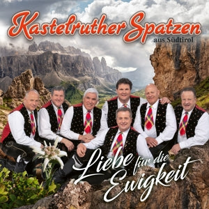 Kastelruther Spatzen – Liebe Fur Die Ewigkeit cd