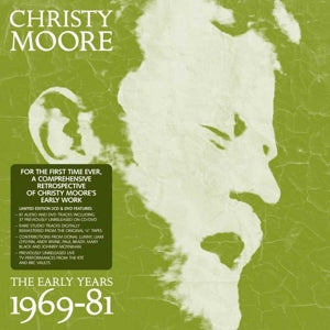 Christy Moore – The Early Years: 1969–81 (3CD)
