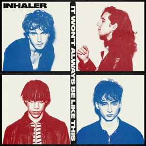 Inhaler – It Won't Always Be Like This (1LP Vinyl)