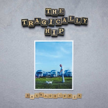 Tragically Hip – Saskadelphia cd