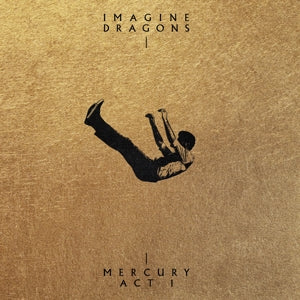 IMAGINE DRAGONS – Mercury - Act 1 (1LP Vinyl)