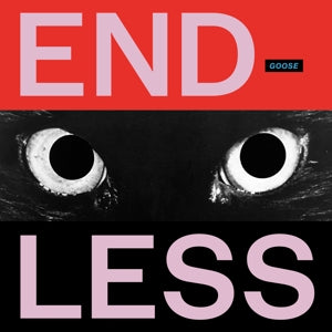 Goose – Endless (2LP, weißes Vinyl)