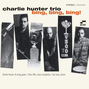 Hunter, Charlie – Bing, Bing, Bing! vinyl