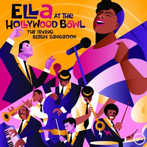 ELLA FITZGERALD – Ella At the Hollywood Bowl: the Irving Berlin Song (1LP Vinyl)