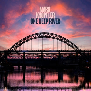 Knopfler, Mark – One Deep River (2LP Vinyl)