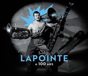 Boby Lapointe – Boby Lapointe wird 100 (2CD)