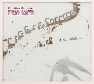 Christian Muthspiel, Orjazztra Vienna – Homecoming (2CD)