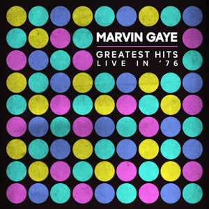 Gaye, Marvin – Greatest Hits Live In '76 cd