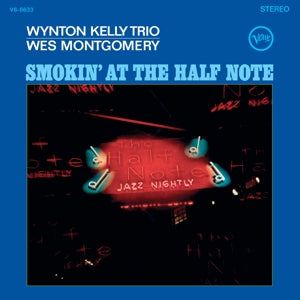 Wes Montgomery, Wynton Kelly Trio – Smokin' At the Half Note vinyl