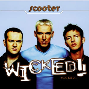 Scooter – Wicked! (2CD)