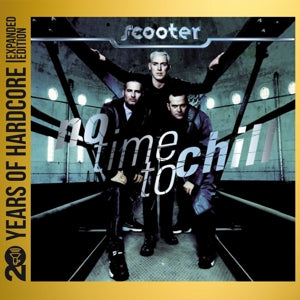 Scooter – No Time To Chill (2-CD)