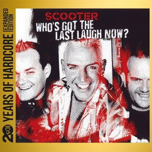 Scooter – Who's Got the Last Laugh Now? (2CD)