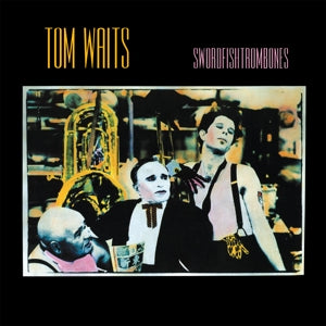 Waits, Tom – Swordfishtrombones (1LP Vinyl)