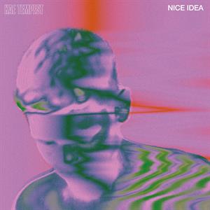 Tempest, Kae – Nice Idea vinyl