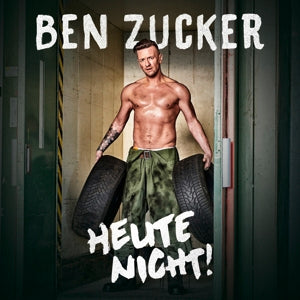 Ben Zucker – Heute Nicht! (1CD)