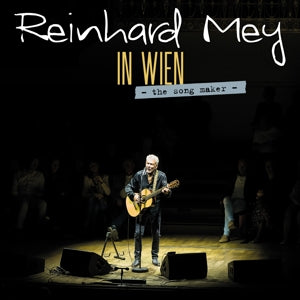 Reinhard Mey – In Wien - der Liedermacher - (2CD)
