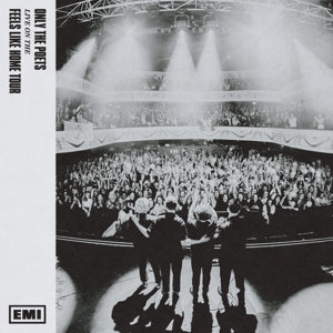 Only the Poets – Live From the 'Feels Like Home' Tour vinyl