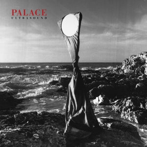 Palace – Ultrasound (1LP, Coloured Vinyl)